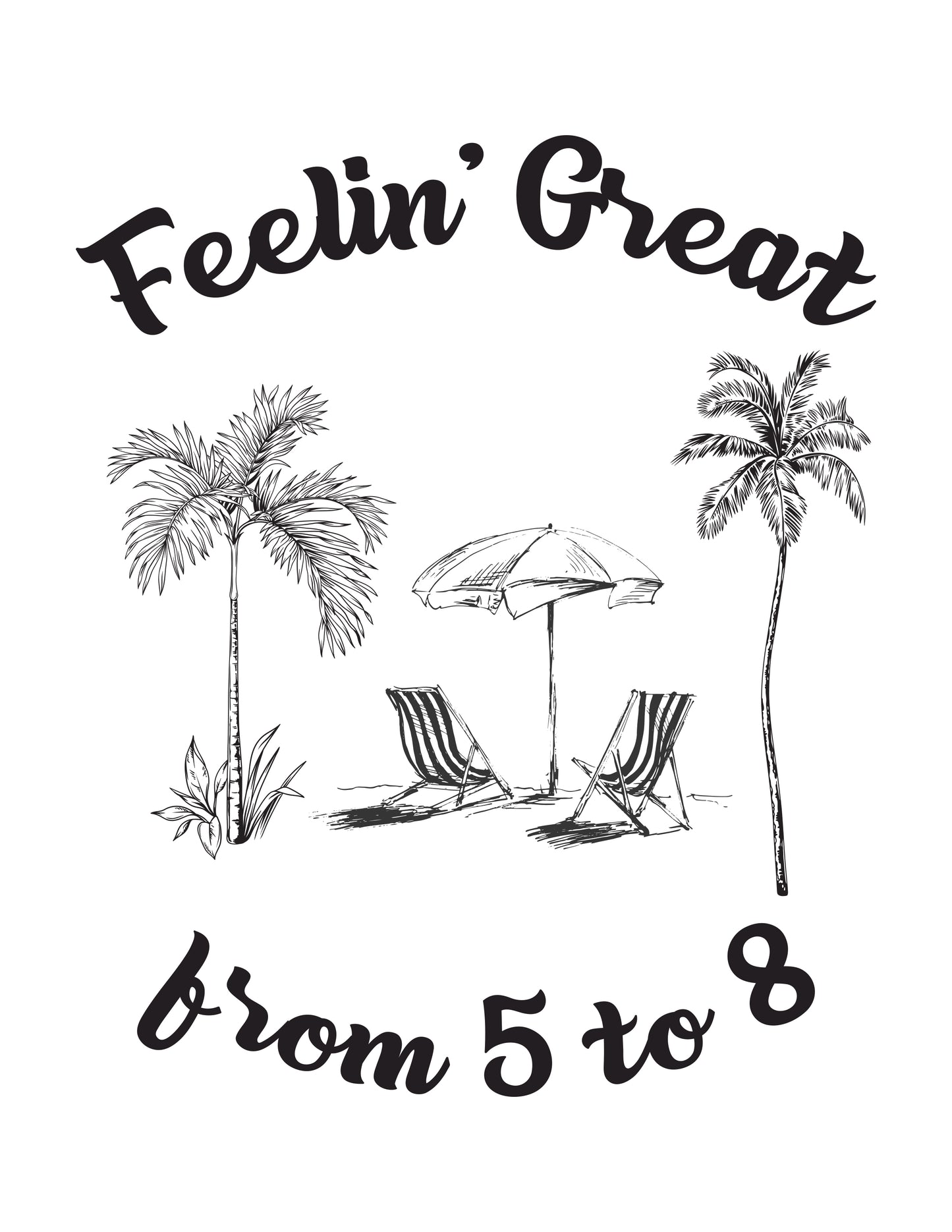 LanaiTime Short Sleeve "Feelin' Great from 5 to 8!" Black